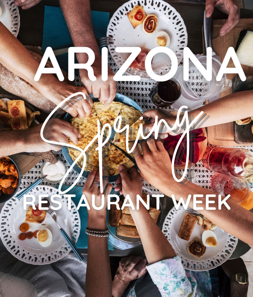 Discover the Culinary Delights of 2024 Spring Arizona Restaurant Week